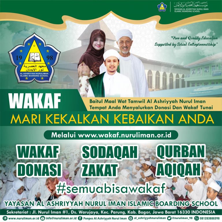 Al Ashriyyah Nurul Iman Islamic Boarding School Al Ashriyyah Nurul Iman Islamic Boarding School