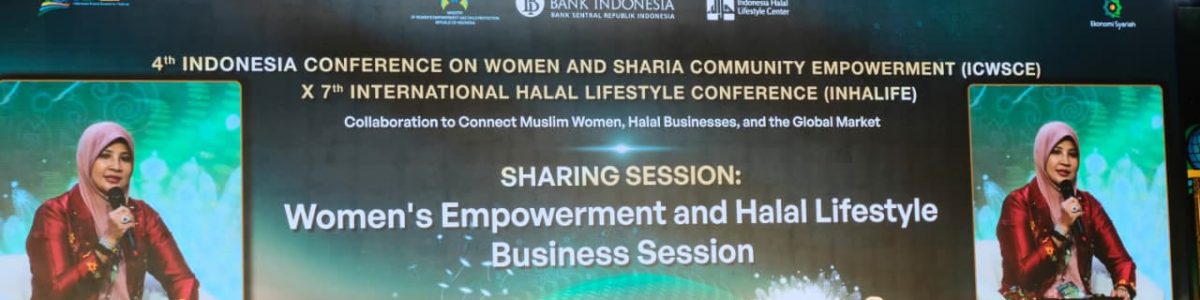 Umi Waheeda Menjadi Pembicara pada 4th Indonesia Conference on Women and Sharia Community Empowerment (ICWSCE) dan 7th International Halal Lifestyle Conference (INHALIFE)
